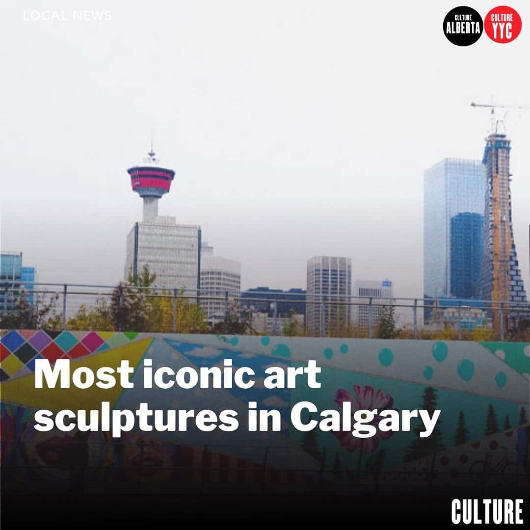 Calgary's Most Iconic Public Art Sculptures