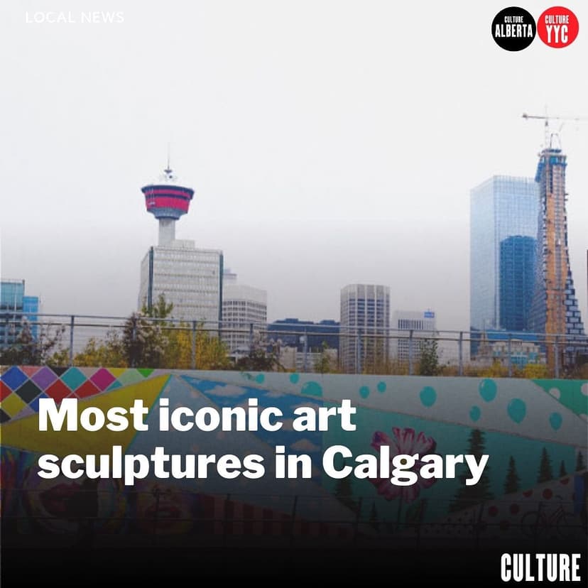Calgary's Most Iconic Public Art Sculptures